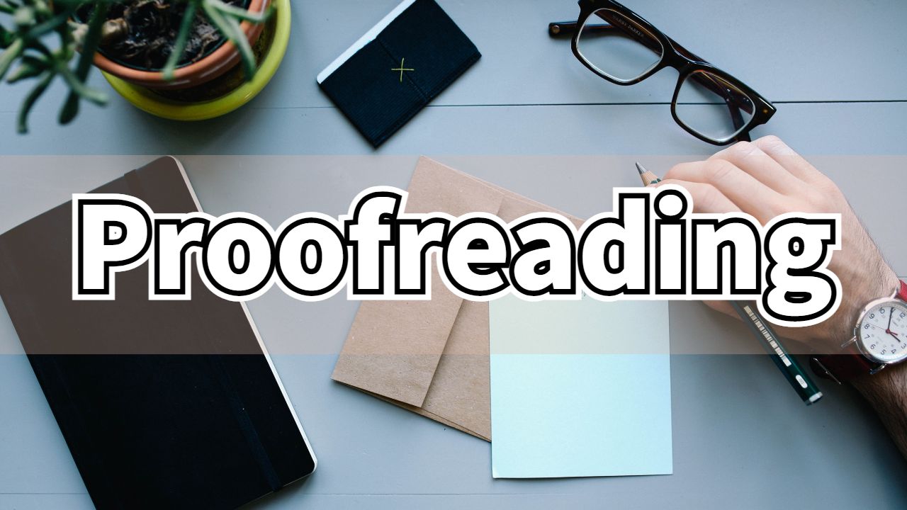 Proofreading