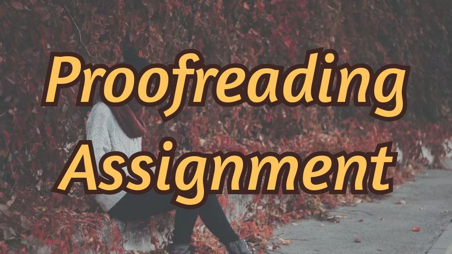 ?為什么需要Proofreading留學(xué)生作業(yè)？